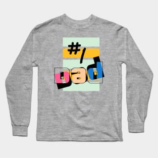 #1 its Dad // Funny gift // Funnytee Long Sleeve T-Shirt